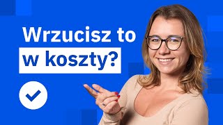 Koszty w firmie – co może być kosztem uzyskania przychodu w 2024 [upl. by Wichern143]