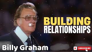 Pastor Billy Graham  Building Relationships [upl. by Paza]