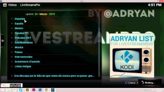 AdryanList para Kodi o XBMC en Livestreamspro [upl. by Gerald980]