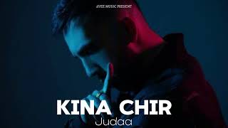 KINNA CHIR X JUDAA  PROPHEC X AMRINDER GILL  MASHUP AVEE MUSIC  2024 SONG [upl. by Nirak392]