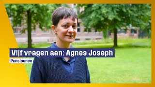 Vijf vragen aan Agnes Joseph over pensioenen [upl. by Silas]