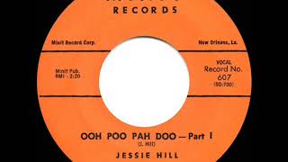 1960 HITS ARCHIVE Ooh Poo Pah Doo  Jessie Hill [upl. by Ynoble]