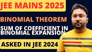 Binomial theorem  sum of coefficient in binomial expansion  jee jee2025 [upl. by Manville927]