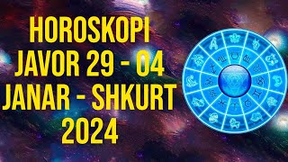 Horoskopi Javor 29  04 Janar Shkurt 2024 🍀🙏🏻❤️ [upl. by Mastat]