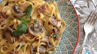 Fettuccine con Champiñones y Tomates Secados al Sol [upl. by Ytsenoh11]