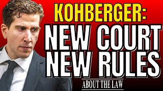 Kohberger Did Someone Break the New Rules [upl. by Lindo435]