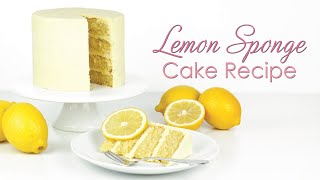 How to make my Lemon Sponge Cake Recipe  with lemon drizzle and lemon ganache [upl. by Eddie]