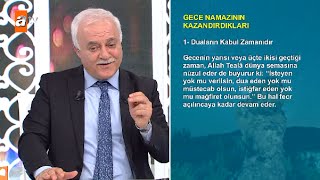 Gece namazının kazandırdıkları  Nihat Hatipoğlu ile Dosta Doğru 136 Bölüm  atv [upl. by Kevin]