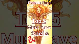 TOP 5 SPELLS FOR PHOENIX FORCE DND BUILD [upl. by Smailliw]