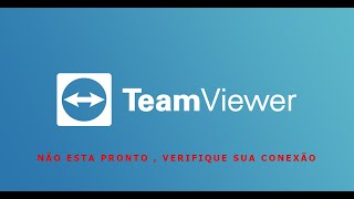 TeamViewer erro de não está pronto  verifique sua conexão  solução [upl. by Alleber]