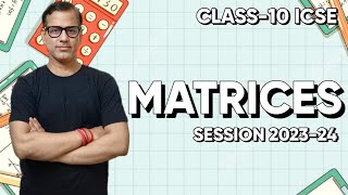 Matrices One Shot  Matrix  Matrices ICSE Class 10  sirtarunrupani [upl. by Warde]