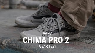 Vans Chima Pro 2 Skate Shoes Wear Test Review  Tactics [upl. by Janiuszck666]