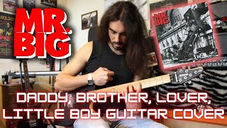 EXTREME Guitar Cover of Mr Bigs Daddy Brother Lover Little Boy [upl. by Ihpen]