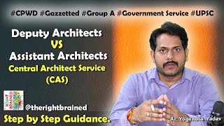 Deputy Architects Vs Assistant Architects in CPWD  Differences and Similarities [upl. by Ahsir]