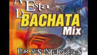 Bachata mix 2008 1 parte [upl. by Jemie169]