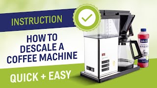 How To Descale Any Drip Coffee Maker  Quick and Easy Tutorial [upl. by Hobie515]