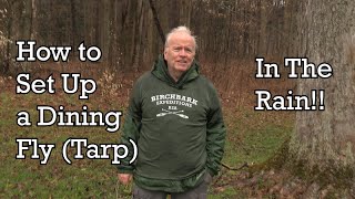 How to Set Up a Dining Fly Tarp in the Rain [upl. by Angelia]