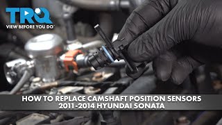 How to Replace Camshaft Position Sensors 20112014 Hyundai Sonata [upl. by Salguod]