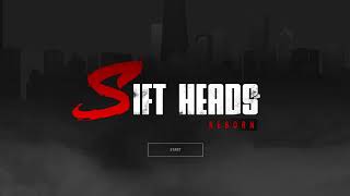 Sift Heads Reborn  Menu Theme Music [upl. by Berkshire]