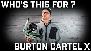 Whos This For Burton Cartel X Snowboard Bindings [upl. by Ronen873]