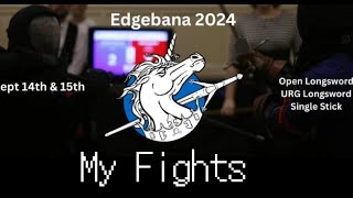 My Longsword Fights Edgebana 2024 [upl. by Wandis]