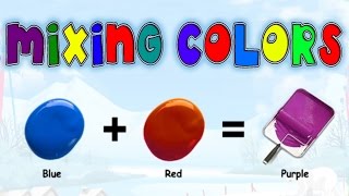 Mixing amp Matching Colors Secondary Colors Learning Basic Colors Video for Kids Preschoolers [upl. by Grati]