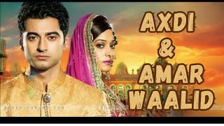 Musalsal Hindi AfsoomaaliAXDI amp AMAR WAALID PART 24 [upl. by Riggs]