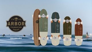 Arbor Skateboards  Foundation Series [upl. by Dnomde]