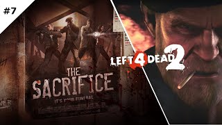 7 Left 4 Dead 2  The Sacrifice [upl. by Maisey]