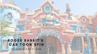 Tokyo Disneyland Roger Rabbits Car Toon Spin  Full Ride and Queue [upl. by Cordie]