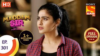 Maddam Sir  मैड्डम सर  Ep 301  Full Episode  21st September 2021 [upl. by Yerroc]