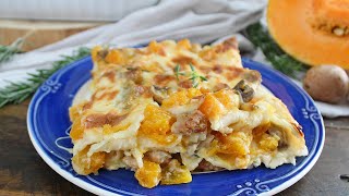 LASAGNA con ZUCCA FUNGHI E SALSICCIA primo piatto per occasioni importanti La cucina di Rita [upl. by Kciderf339]