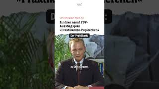 Lindner nennt FDPAusstiegsplan „PraktikantenPapierchen“ Der Praktikant  heuteshow shorts [upl. by Ennagem770]