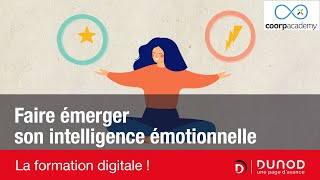 Faire émerger son intelligence émotionnelle Formation digitale [upl. by Eenhpad]