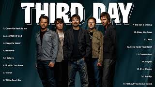 🎶 Third Day Greatest Hits  Full Album of Top Tracks to Uplift Your Spirit Nonstop 🌟 [upl. by Sada]