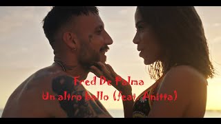 Fred De Palma  Un altro ballo  feat Anitta AI Version [upl. by Conn]