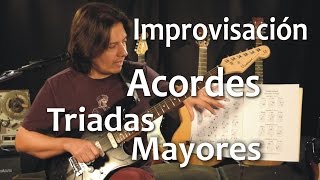 Escala Mayor en Guitarra 5  Triadas Mayores 1 Tutorial 12 [upl. by Naillik]