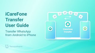 iCareFone WhatsApp Transfer  How to Transfer WhatsApp from Android to iPhone [upl. by Dloreh]