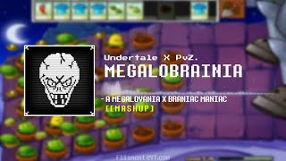 MEGALOBRAINIA  MegaloBrainia Megalovania x Brainiac Maniac [upl. by Peh528]