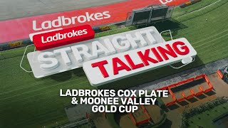 Straight Talking Ladbrokes Cox Plate amp Moonee Valley Gold Cup [upl. by Nade]