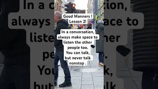 Good Manners Lesson 2 [upl. by Nosak]