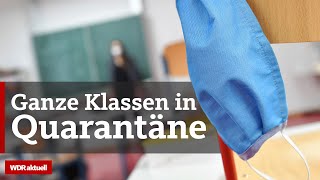 Corona in der Schule QuarantäneRegeln bringen Eltern in NRW an ihre Grenzen  WDR Aktuelle Stunde [upl. by Nitsirt]