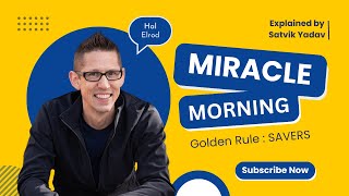 The SAVERS Method from The Miracle Morning Explained [upl. by Eiramanig]