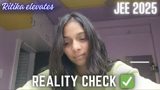 REALITY CHECK ✅ JEE 2025 A SELF TALK [upl. by Eiuqnom295]