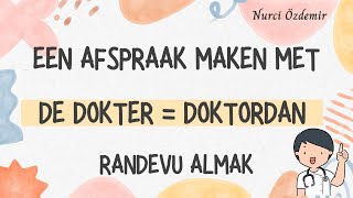 NT2  nederlandslerenDIALOOG Een afspraak maken met de dokter DIYALOG Doktordan randevu almak [upl. by Arima543]