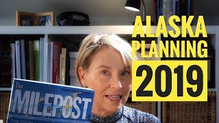 Alaska RV Trip Planning 2019 [upl. by Annasor]