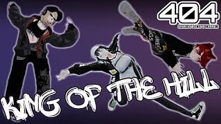 404 KING OF THE HILL BATTLES [upl. by Atinaj]