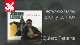 Quiero tenerte  Zion y Lennox Motivando la Yal Audio [upl. by Fiester]