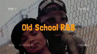 Old School RampB  Best of 1990s RnB Love Songs  Romantic RampB Music Playlist [upl. by Odrawde]