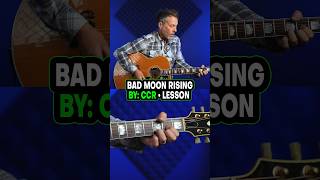 Bad Moon Rising by CCR  Easy Guitar Lesson [upl. by Howenstein]